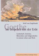 Goethe im Gesprach mit der Erde