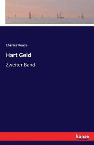 Hart Geld