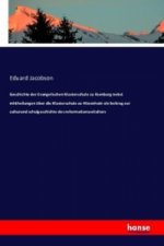 Geschichte der Evangelischen Klosterschule zu Ilsenburg