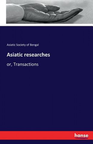 Asiatic researches