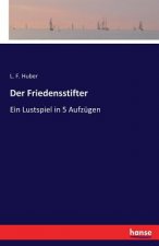 Friedensstifter
