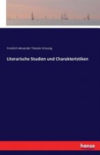 Literarische Studien und Charakteristiken