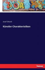 Kunstler Charakteristiken