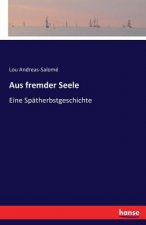 Aus fremder Seele