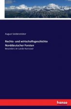 Rechts- und wirtschaftsgeschichte Norddeutscher Forsten