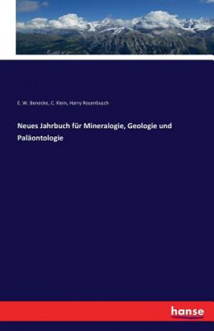 Neues Jahrbuch fur Mineralogie, Geologie und Palaontologie