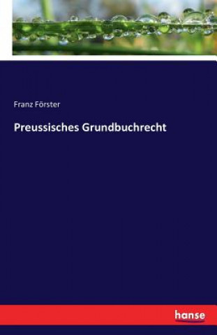 Preussisches Grundbuchrecht