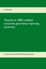 Towards an XBRL-enabled corporate governance reporting taxonomy.