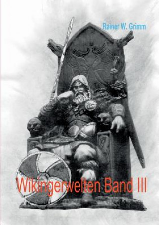 Wikingerwelten III