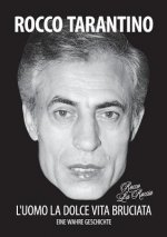 L'uomo La Dolce Vita Bruciata