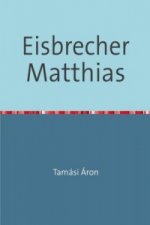 Eisbrecher Matthias