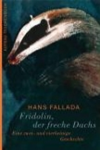 Fridolin, der freche Dachs