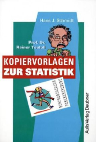 Prof. Dr. Rainer Tsufall - Kopiervorlagen zur Statistik