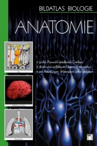 Bildatlas Biologie. DVD 01 Anatomie