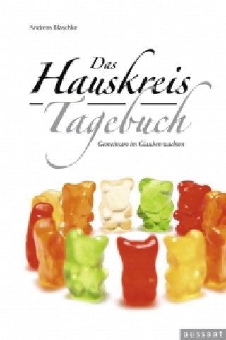 Das Hauskreis-Tagebuch