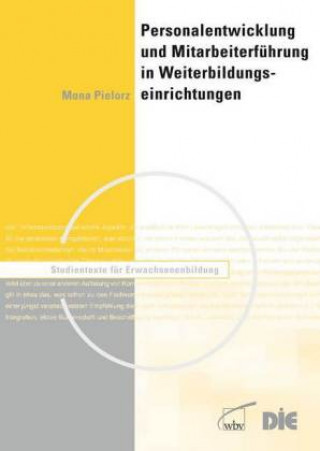 Personalentwicklung und Mitarbeiterführung in Weiterbildungseinrichtungen