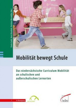 Mobilität bewegt... Schule