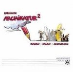 Archikatur hoch 2