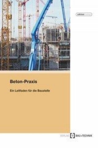 Beton-Praxis