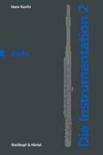 Die Instrumentation / Die Flöte