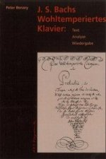 J.S. Bachs Wohltemperiertes Klavier