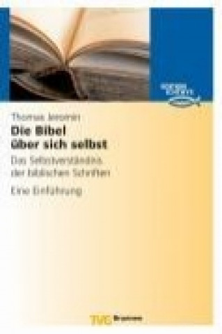 Die Bibel über sich selbst