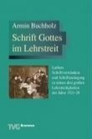 Schrift Gottes im Lehrstreit