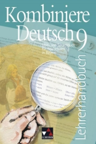 Kombiniere Deutsch 9 Bayern Lehrerhandbuch