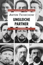 Anton Tschechow, Ungleiche Partner. Text & Kommentar