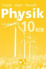 Physik 10/2. Neu. Bayern. Lösungsheft