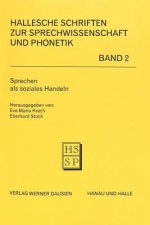 Sprechen als soziales Handeln