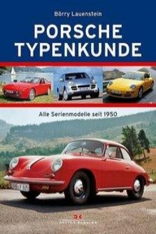 Porsche Typenkunde