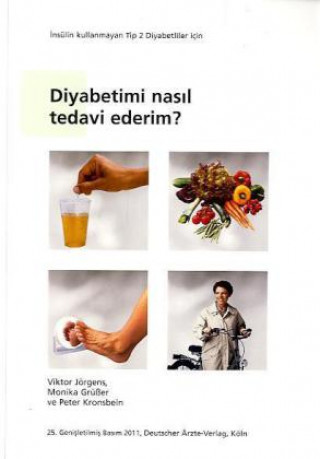 Wie behandele ich meinen Diabetes. Diyabetimi nasil tedavi ederim? Türkische Ausgabe
