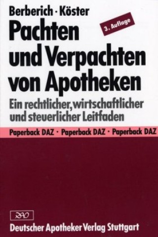 Pachten und Verpachten von Apotheken