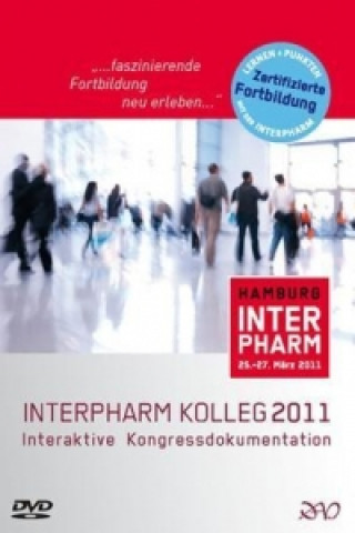Interpharm Kolleg 2011 - Interaktive Kongressdokumentation auf DVD