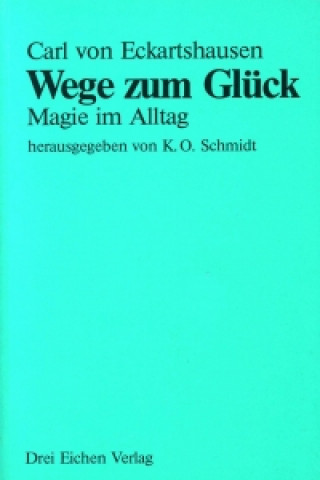 Wege zum Glück