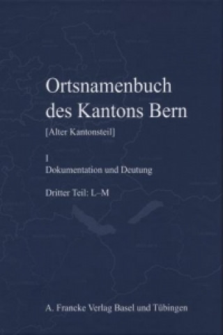OrtsNamenbuch des Kantons Bern