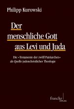 Der menschliche Gott aus Levi und Juda