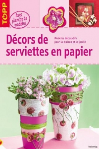 Décors de serviettes en papier