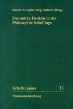 Das antike Denken in der Philosophie Schellings