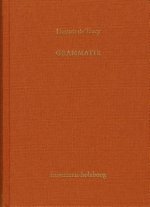 Antoine Louis Claude Destutt de Tracy: Grundzüge einer Ideenlehre / Band II: Grammatik