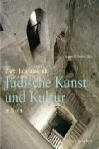 Jüdische Kunst und Kultur in Köln