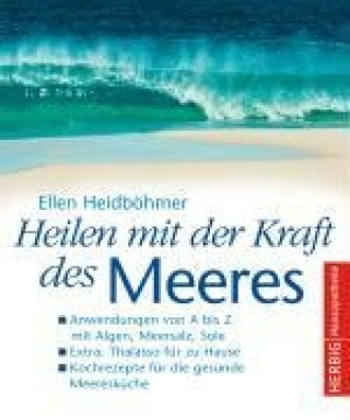 Heilen mit der Kraft des Meeres