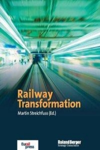 Railway Transformation