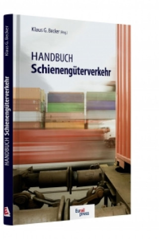 Handbuch Schienengüterverkehr