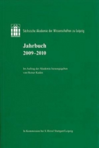 Sächsische Akademie der Wissenschaften zu Leipzig. Jahrbuch 2009 - 2010