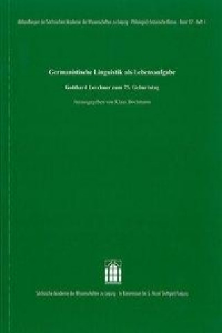 Germanistische Linguistik als Lebensaufgabe