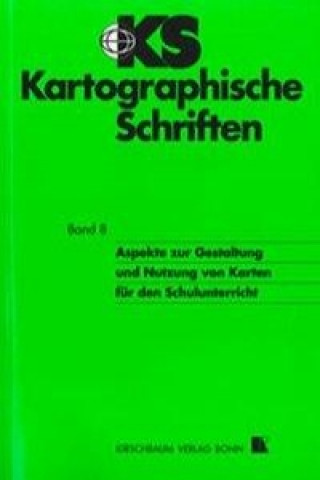 Aspekte zur Gestaltung und Nutzung von Karten für den Schulunterricht