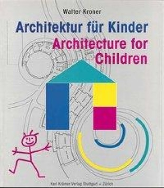 Architektur für Kinder