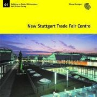 New Stuttgart Trade Fair Centre